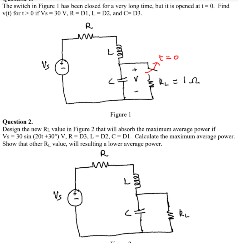 Solved The Switch In Figure 1 Has Been Closed For A Very Chegg Com