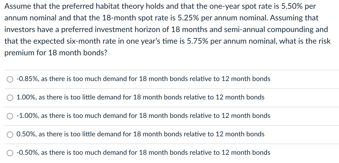 assume-that-the-preferred-habitat-theory-holds-and-chegg