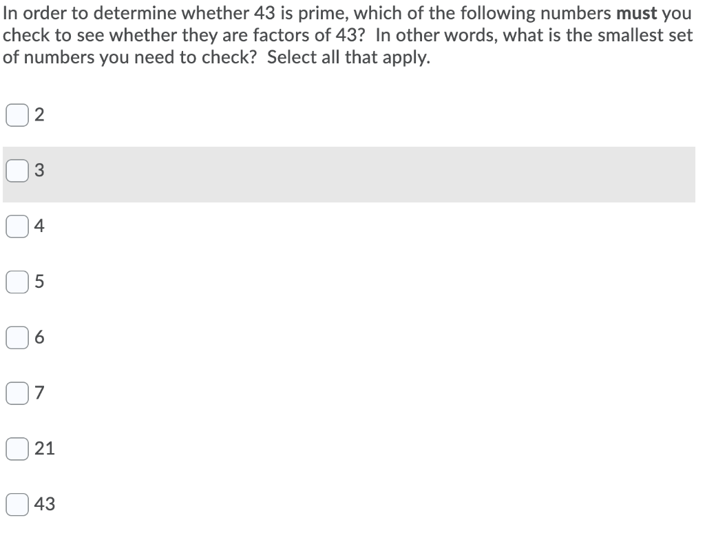 Solved In Order To Determine Whether 43 Is Prime Which Of