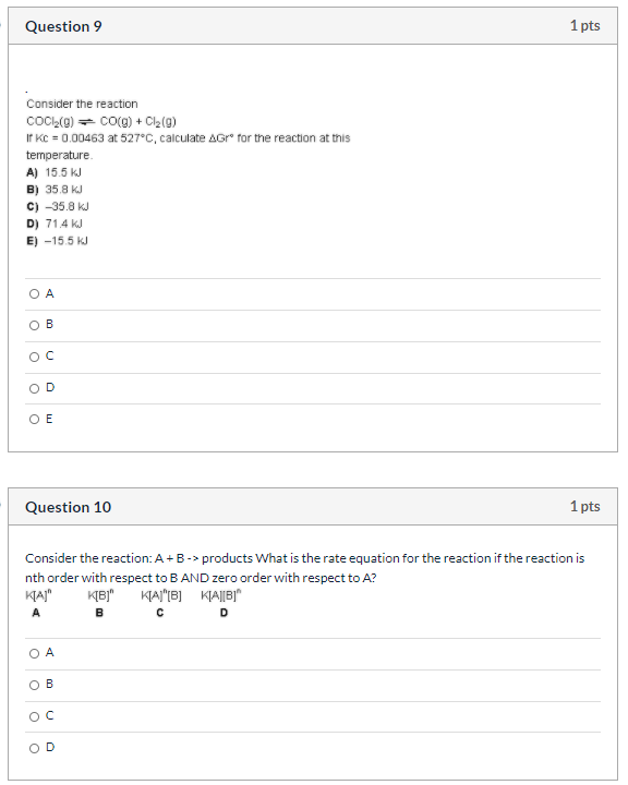 Solved Question 9 1 pts Consider the reaction COCZ) = CO(g) | Chegg.com