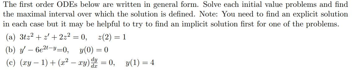 Solved The first order ODEs below are written in general | Chegg.com