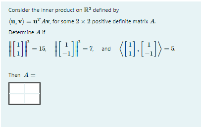 Solved Consider The Inner Product On R2 Defined By | Chegg.com