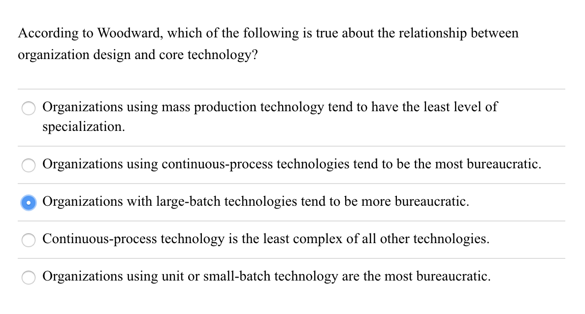 Solved According To Woodward Which Of The Following Is T