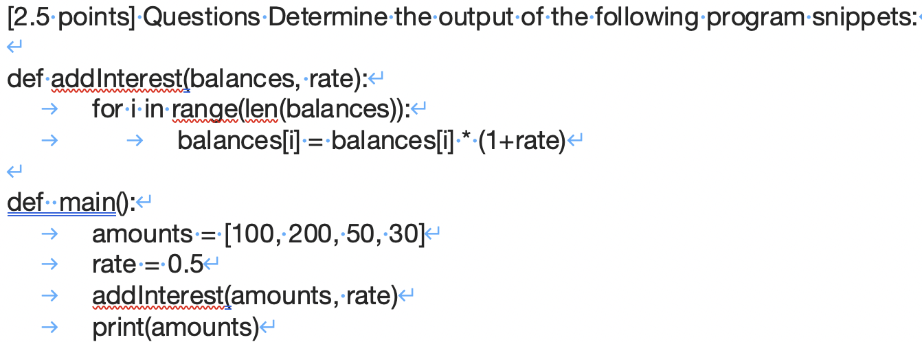 Solved Python! Determine the output of the following program | Chegg.com