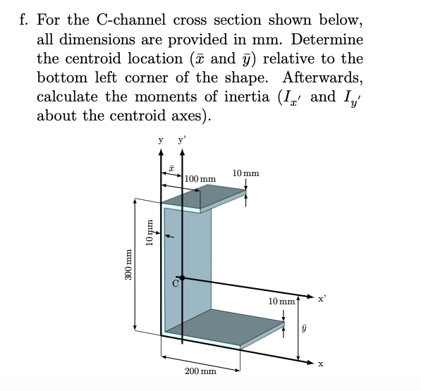 For The C Channel Cross Section Shown Below All Chegg Com