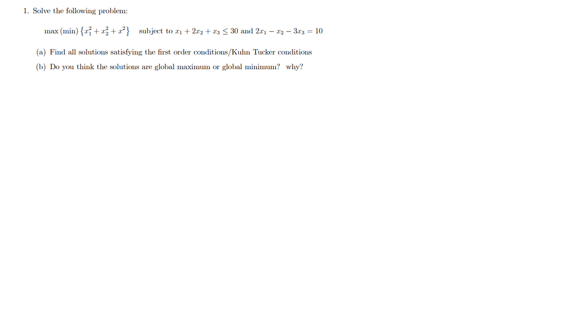 Solved 1. Solve the following problem: max (min) {{{++} | Chegg.com