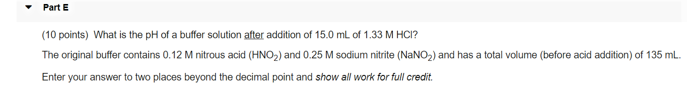 Solved Part E (10 points) What is the pH of a buffer | Chegg.com
