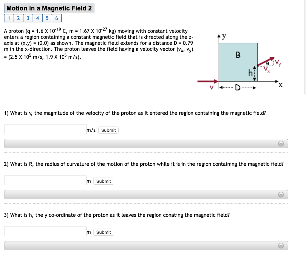 Solved Motion in a Magnetic Field 2 1 2 3 4 5 6 A proton (9 | Chegg.com