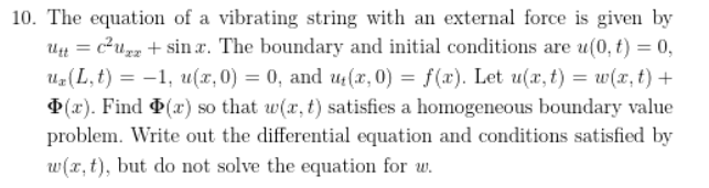 Solved 0. The equation of a vibrating string with an | Chegg.com