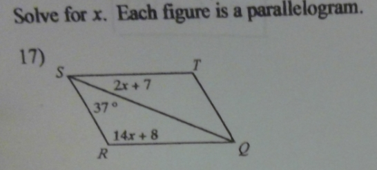 Solved Solve for x. Each figure is a parallelogram. 17) 2x + | Chegg.com