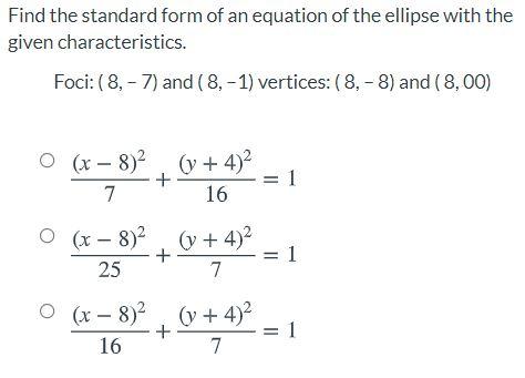 Solved Find The Standard Form Of An Equation Of The Ellipse 