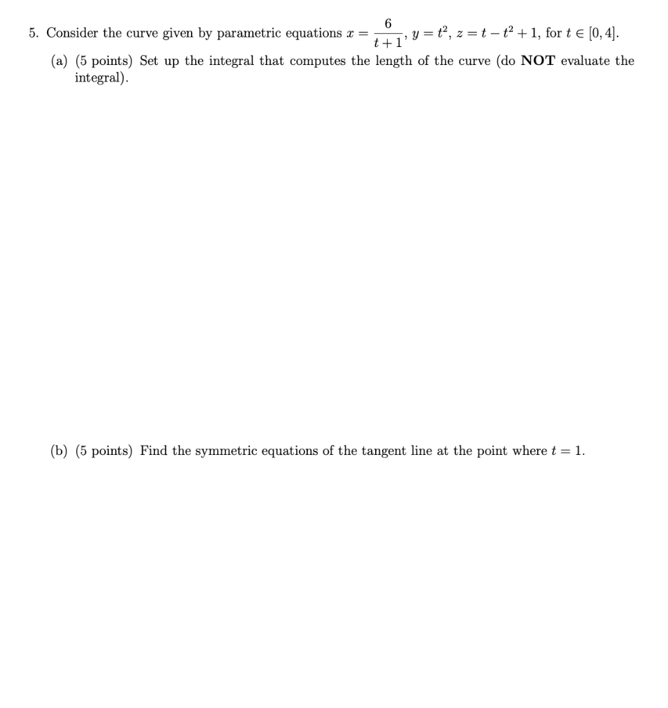 Solved 6 5. Consider the curve given by parametric equations | Chegg.com