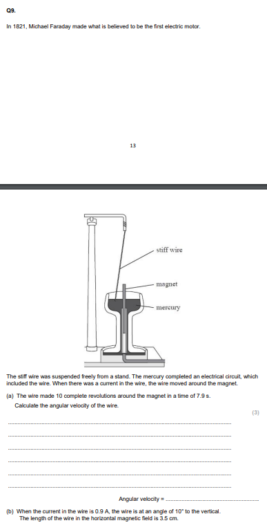 Solved 09. In 1821, Michael Faraday made what is believed to | Chegg.com