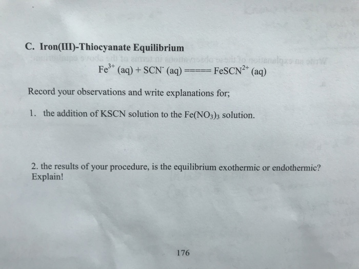 C. Iron(III)Thiocyanate Equilibrium Fe (aq)+ SCN C. Iron(III)Thiocyanate Equilibrium Fe (aq)+ SCN