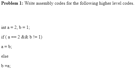 Solved Problem 1: Write MIPS assembly codes for the | Chegg.com