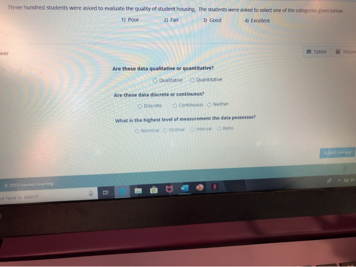 Solved Three hundred students were asked to evaluate the | Chegg.com