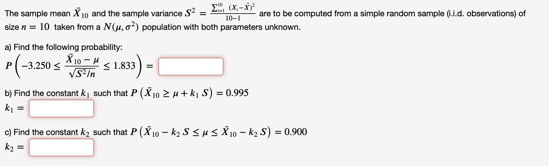 Solved 2. (X;X) The sample mean X10 and the sample variance