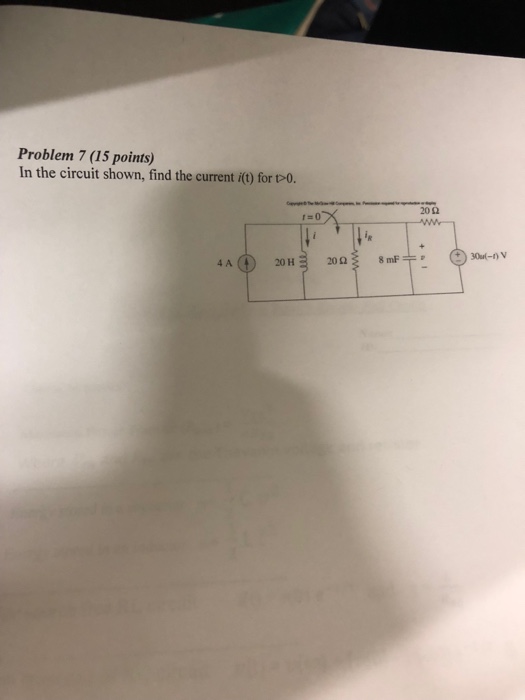 Solved Problem 7 (15 points) In the circuit shown, find the | Chegg.com