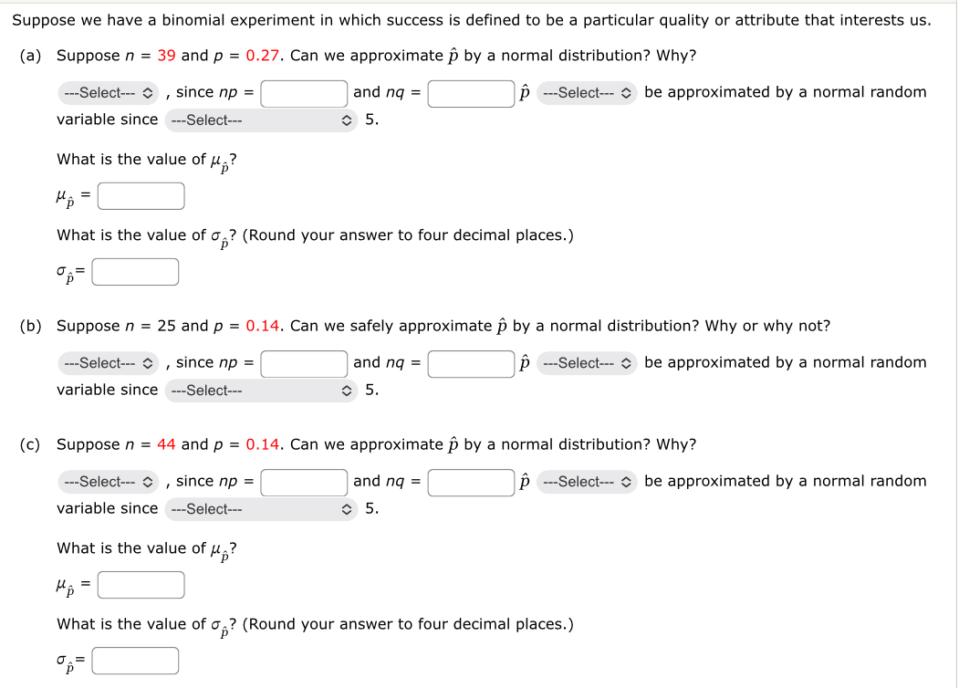 Solved Suppose we have a binomial experiment in which | Chegg.com