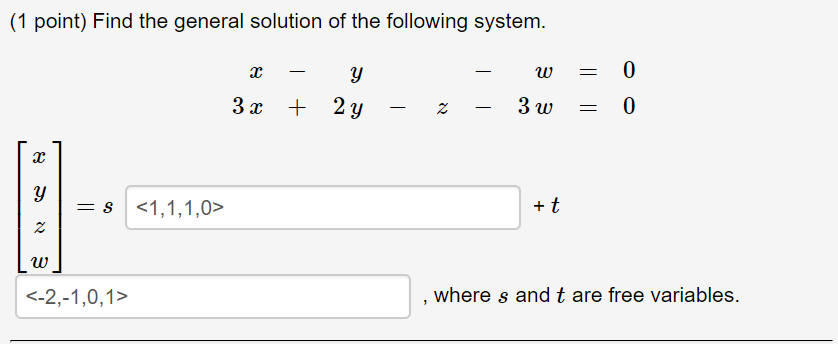 Solved (1 point) Find the general solution of the following | Chegg.com
