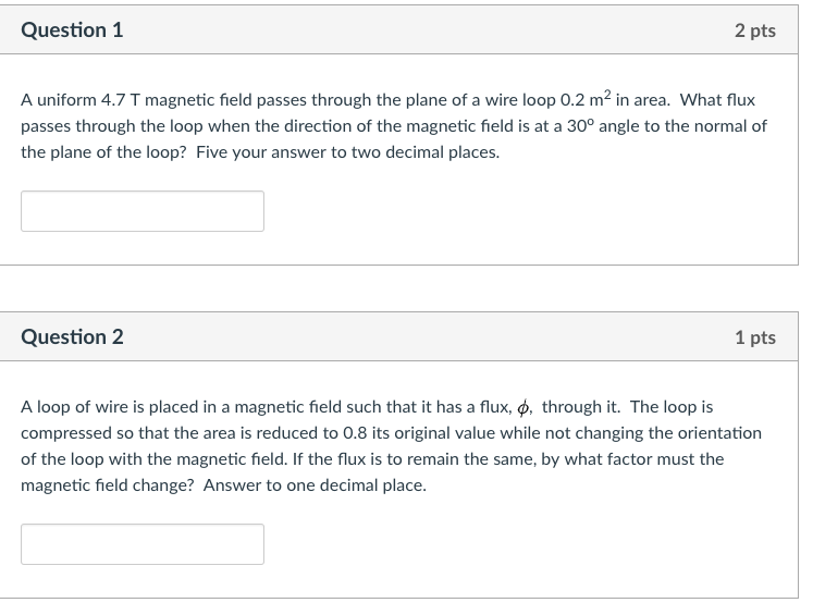 Solved Question 1 2 pts A uniform 4.7 T magnetic field | Chegg.com