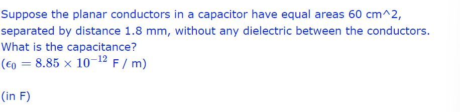 Solved Suppose the planar conductors in a capacitor have | Chegg.com