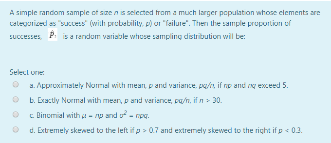 Solved A Simple Random Sample Of Size N Is Selected From Chegg Com