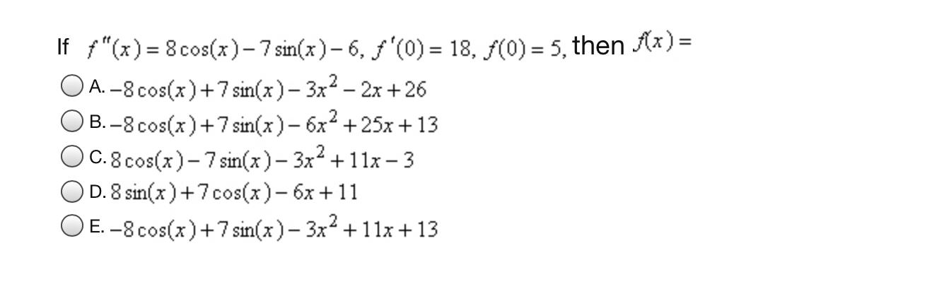 solved-if-y-x-8-cos-x-7-sin-x-6-0-18-f-0-chegg