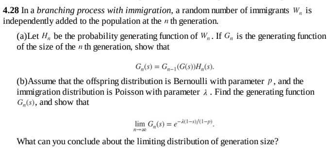 Solved 4.28 In a branching process with immigration, a | Chegg.com