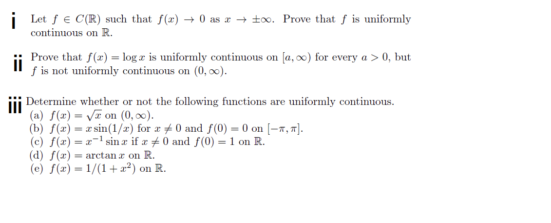 Solved I Let F C R Such That F X 0 As X Prove Chegg Com