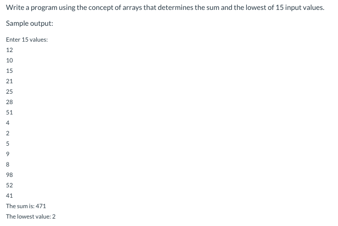 Solved Write a program using the concept of arrays that | Chegg.com
