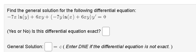 Solved Find the general solution for the following | Chegg.com
