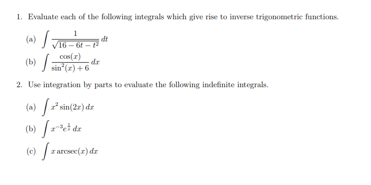 Solved Evaluate each of the following integrals which give | Chegg.com