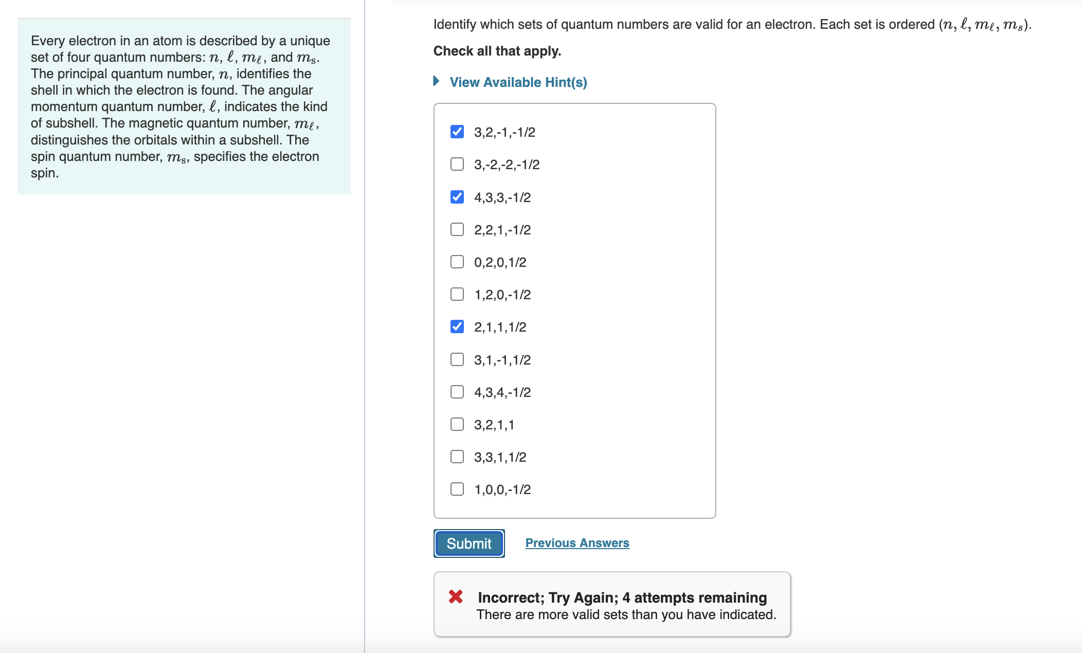 Solved Every electron in an atom is described by a unique | Chegg.com
