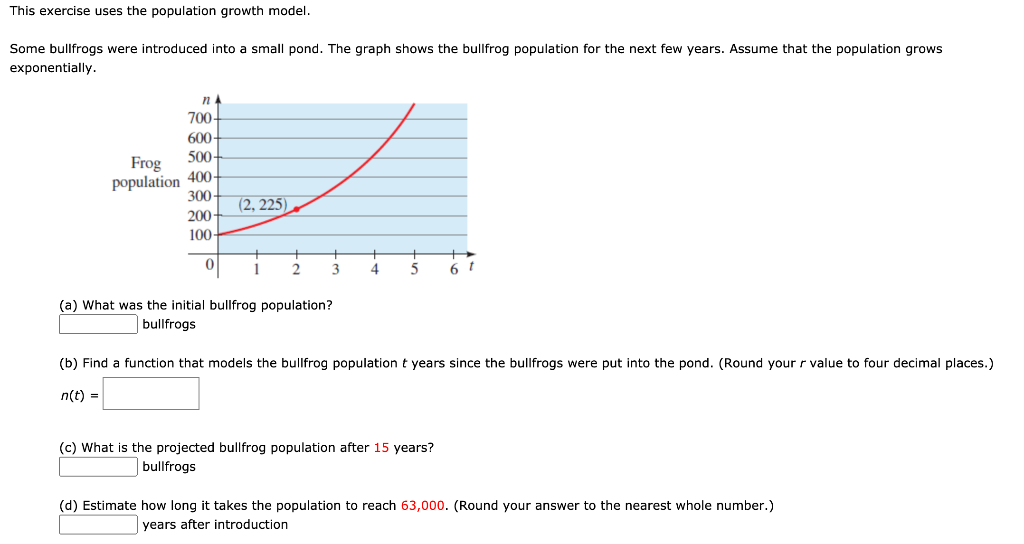 Solved This exercise uses the population growth model. Some
