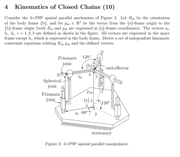 Kinematics of Closed Chains (10) Consider the 3x PSP | Chegg.com