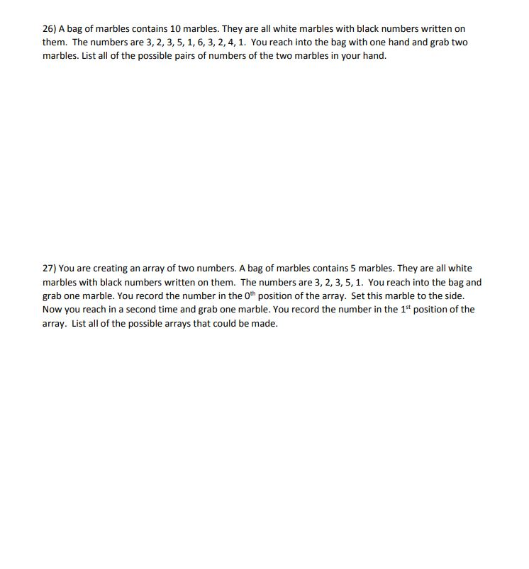 Solved 26) A bag of marbles contains 10 marbles. They are | Chegg.com