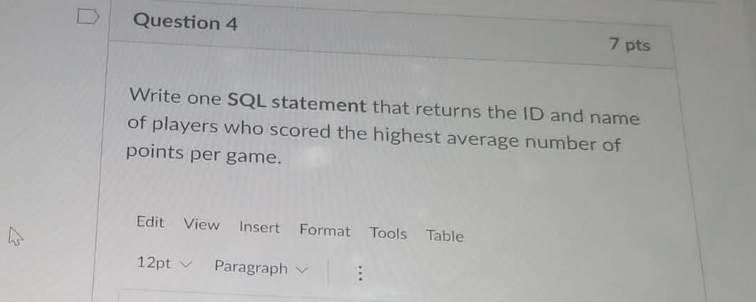 Solved Question 4 7 pts Write one SQL statement that returns | Chegg.com