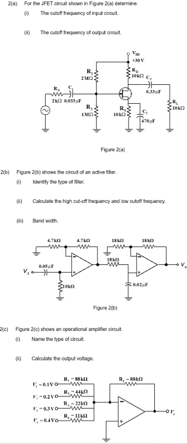 Solved 2(a). For the JFET circuit shown in Figure 2 a) | Chegg.com