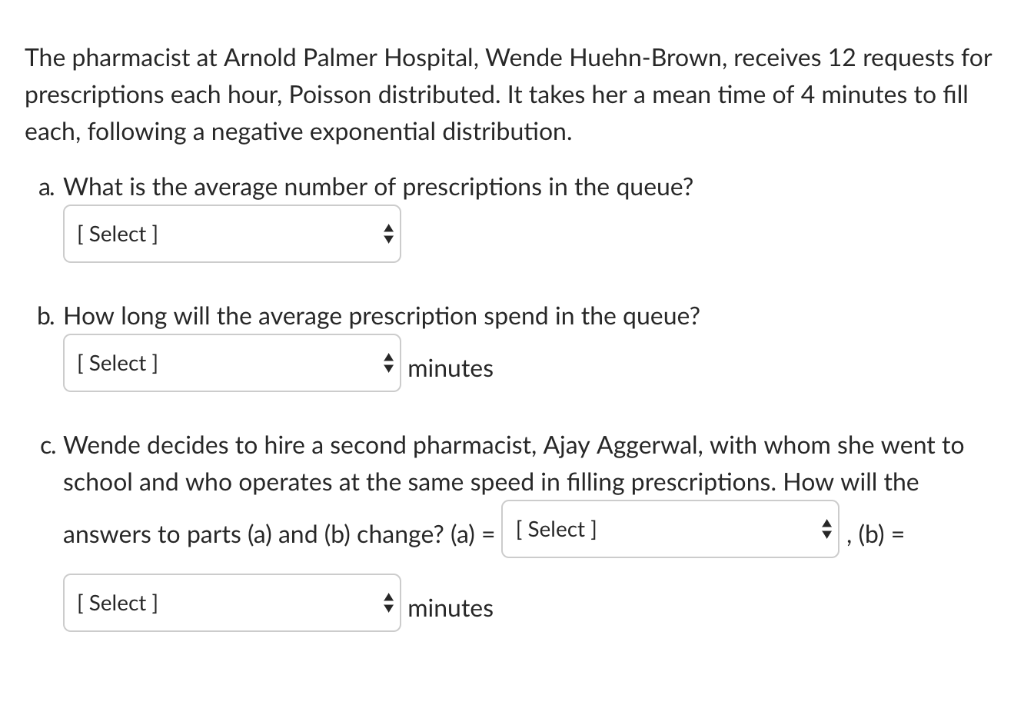 Solved The pharmacist at Arnold Palmer Hospital, Wende