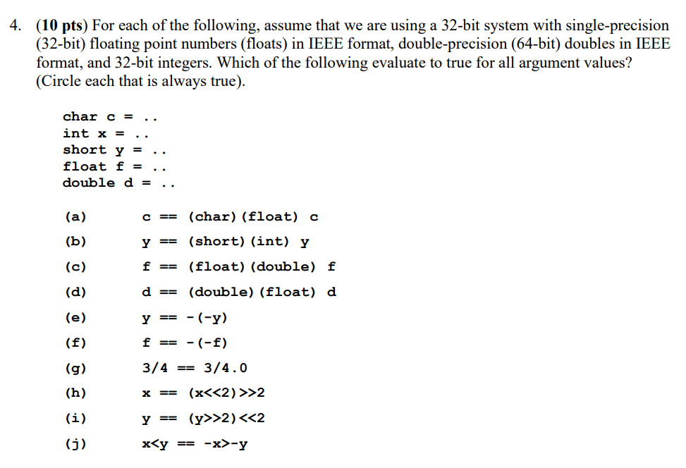 Solved 4. (10 pts) For each of the following, assume that we | Chegg.com