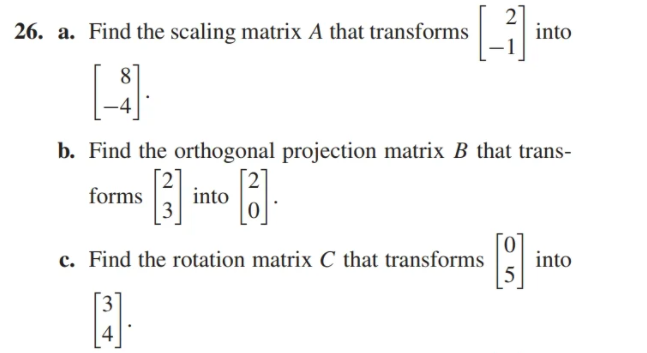 Solved a) Find the scaling matrix A that transforms 2 | Chegg.com