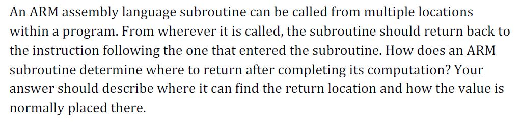 Solved An ARM assembly language subroutine can be called | Chegg.com