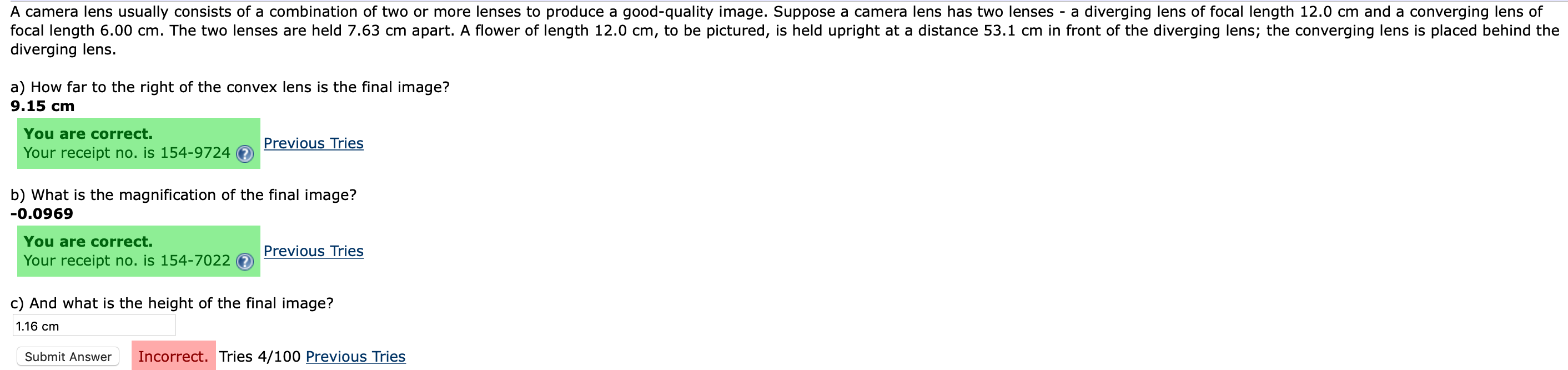 Solved A camera lens usually consists of a combination of | Chegg.com