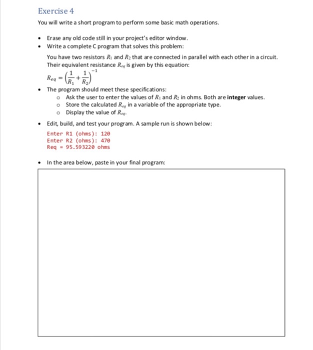 Solved Exercise 4 You will write a short program to perform | Chegg.com