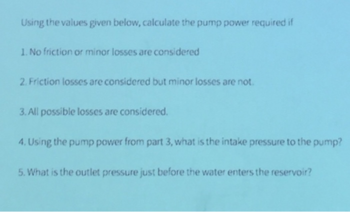 Solved Homework Water at 60°F is being pumped from a stream | Chegg.com
