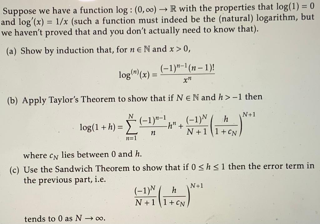 Solved Suppose we have a function log : (0,00) R with the | Chegg.com