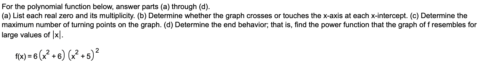 Solved For The Polynomial Function Below Answer Parts A 0597