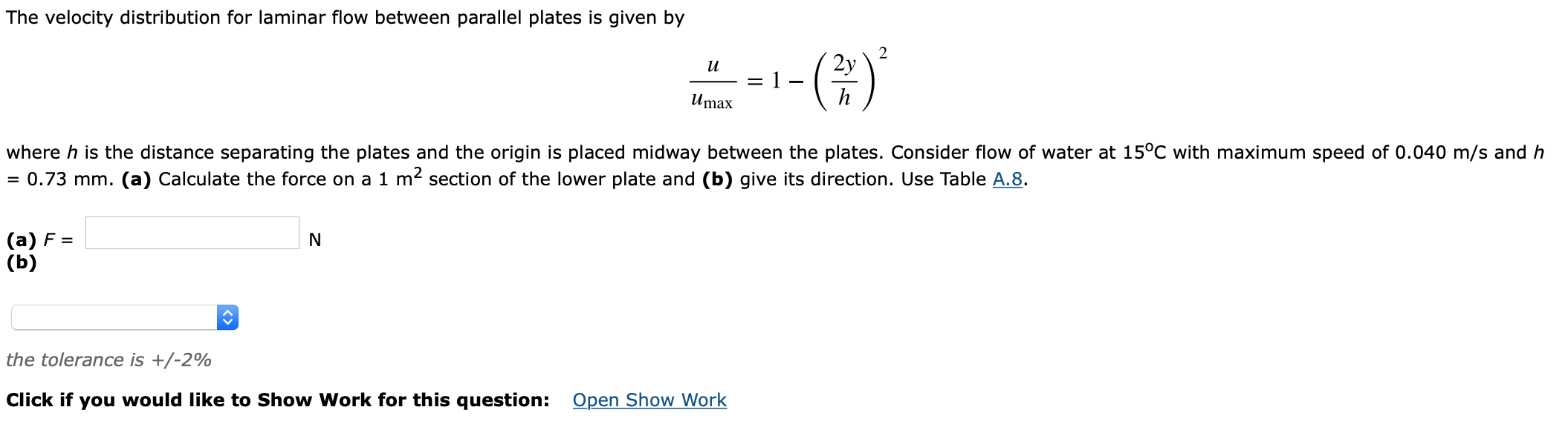Solved The velocity distribution for laminar flow between | Chegg.com