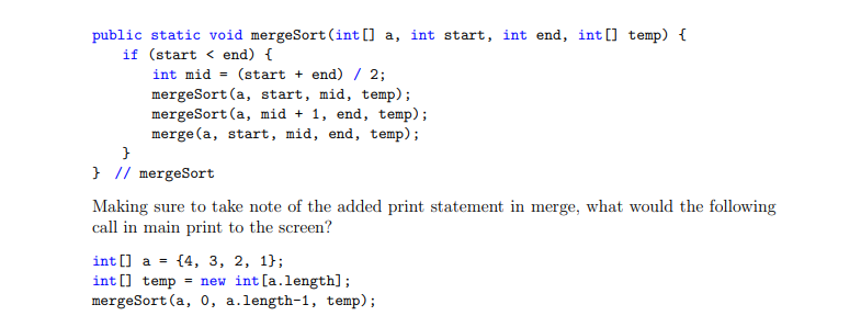 Solved (b) The Following Is An Implementation Of Merge And | Chegg.com